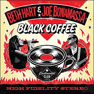 Beth Hart & Joe Bonamassa's 'Black Coffee.'